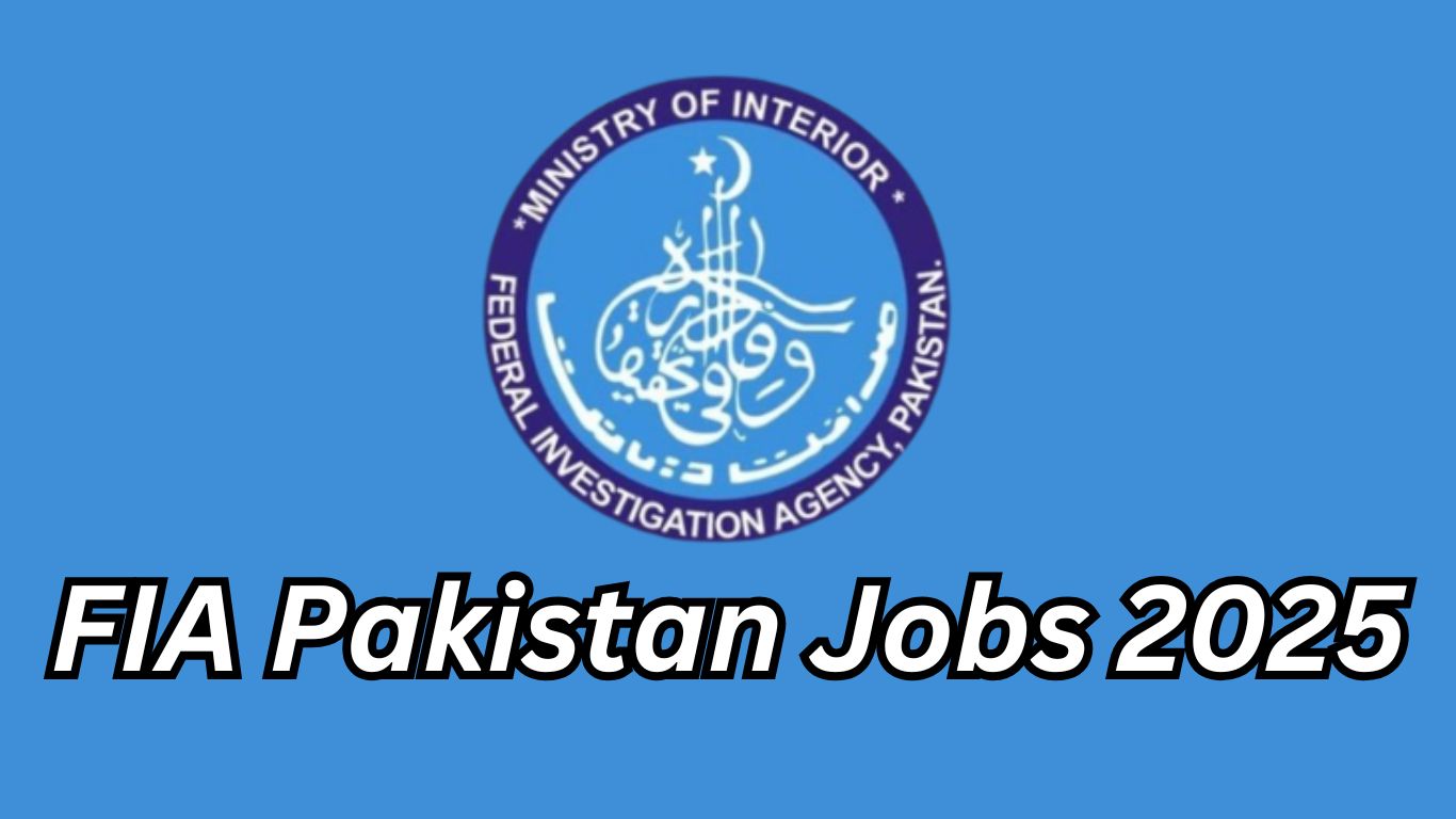 FIA Pakistan Jobs 2025