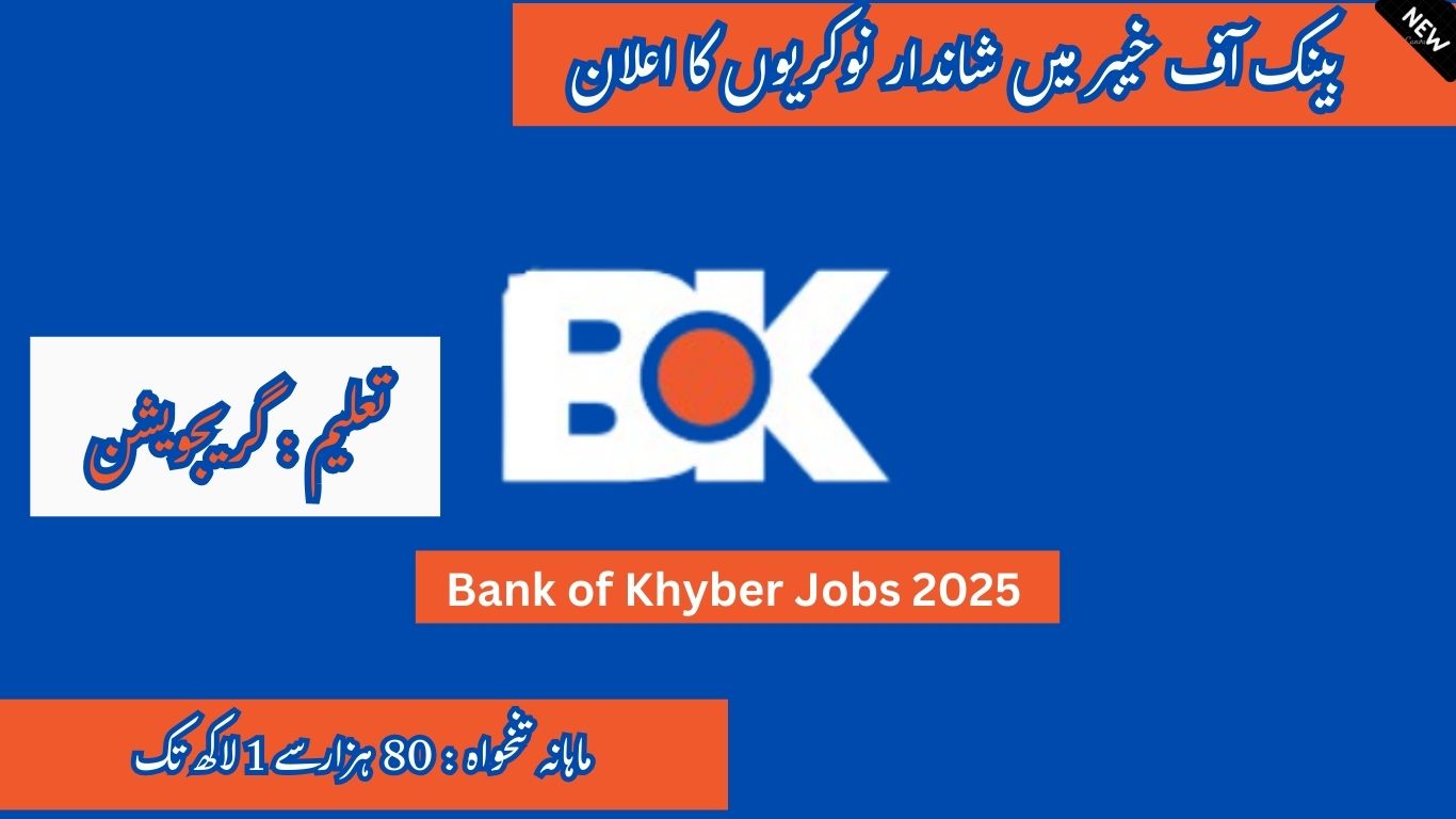 Bank of Khyber Jobs 2025