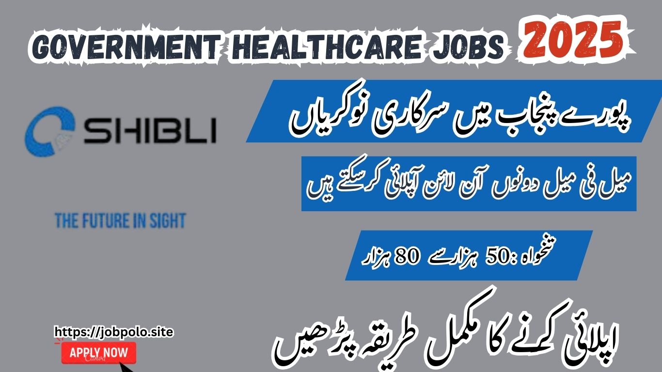 Shibli Electronics Islamabad Vacancies 2025