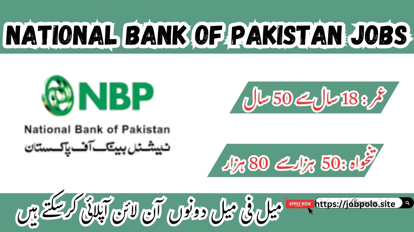 National Bank of Pakistan Jobs 2025