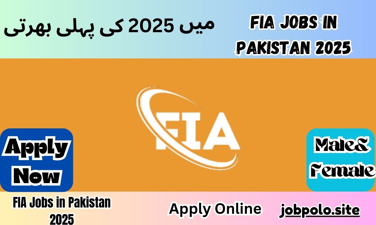 FIA Jobs in Pakistan 2025